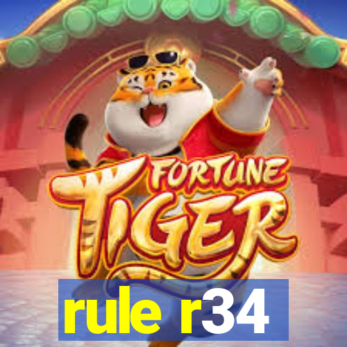 rule r34